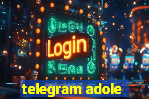 telegram adole